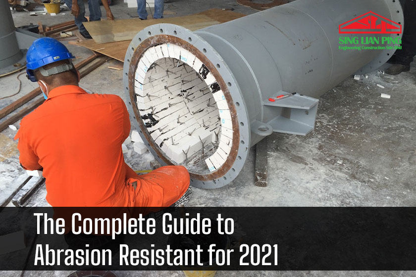 The Complete Guide to Abrasion Resistant for 2021