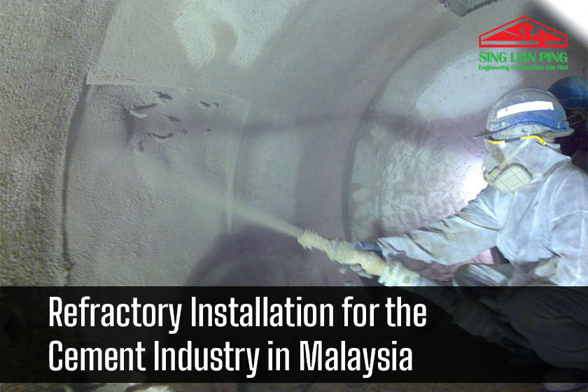 Refractory Installation for the Cement Industry in Malaysia