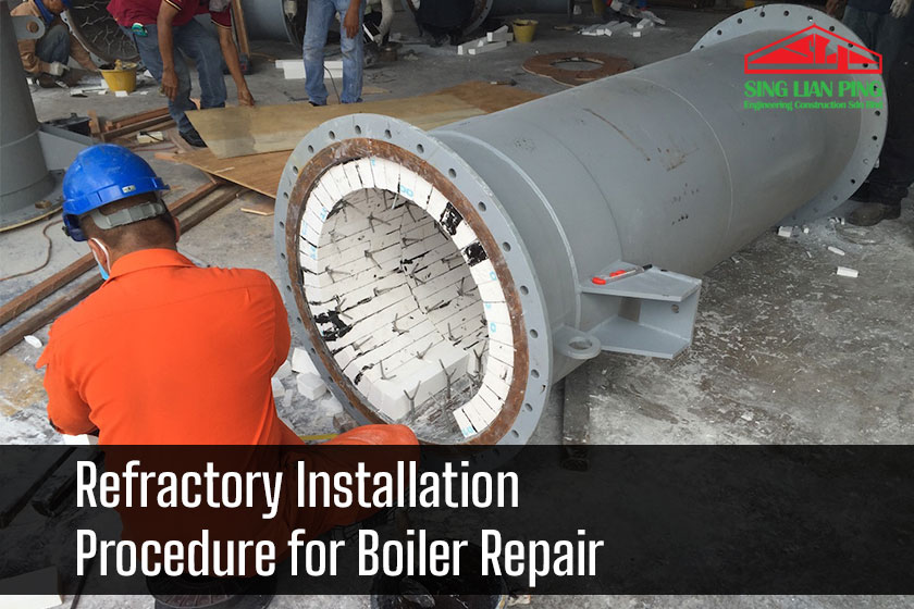 Refractory Installation Procedure for Boiler Repair